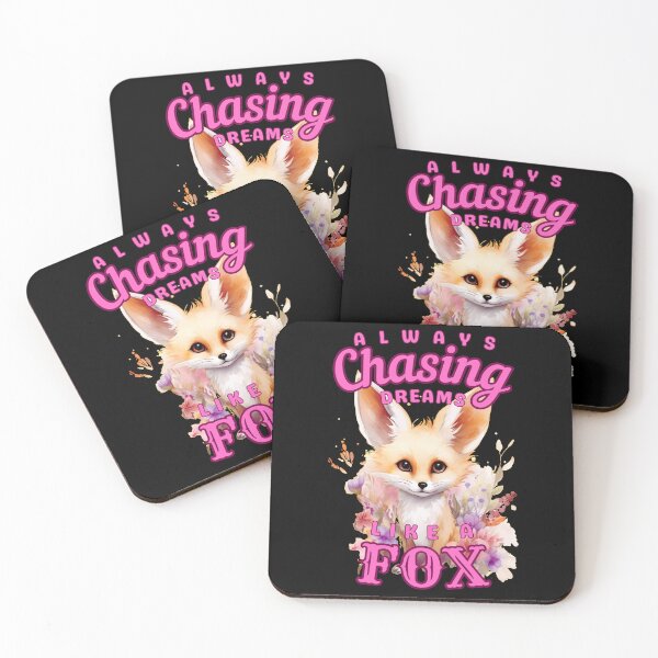 Item preview, Always Chasing Dreams, Like A Fox. cool fox designed and sold by FoxVibes.