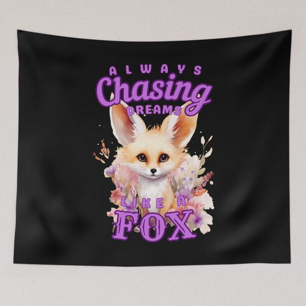 Item preview, Always Chasing Dreams, Like A Fox. realistic fox designed and sold by FoxVibes.