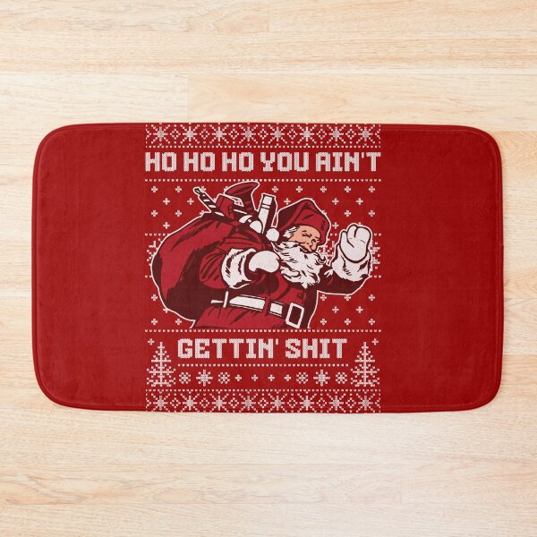 Item preview, Ho ho ho you ain't gettin' shit designed and sold by Primotees.