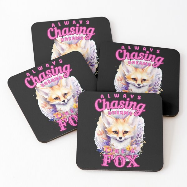 Item preview, Always Chasing Dreams, Like A Fox. fox foxes designed and sold by FoxVibes.