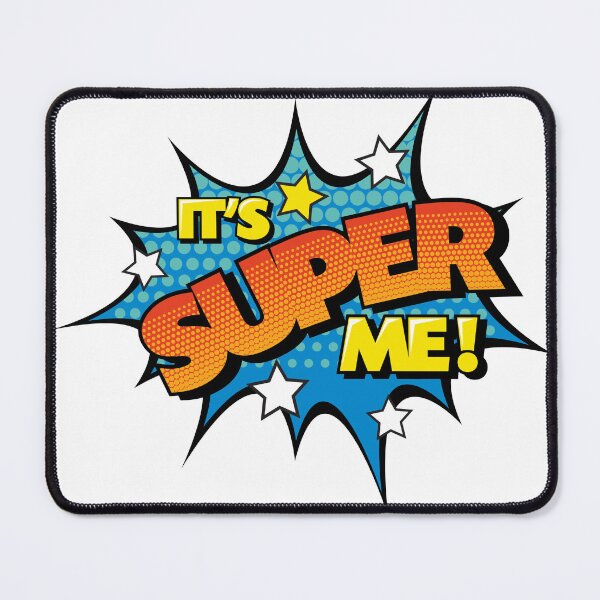 Item preview, It's super me! - Pop Art text designed and sold by therockstuff.