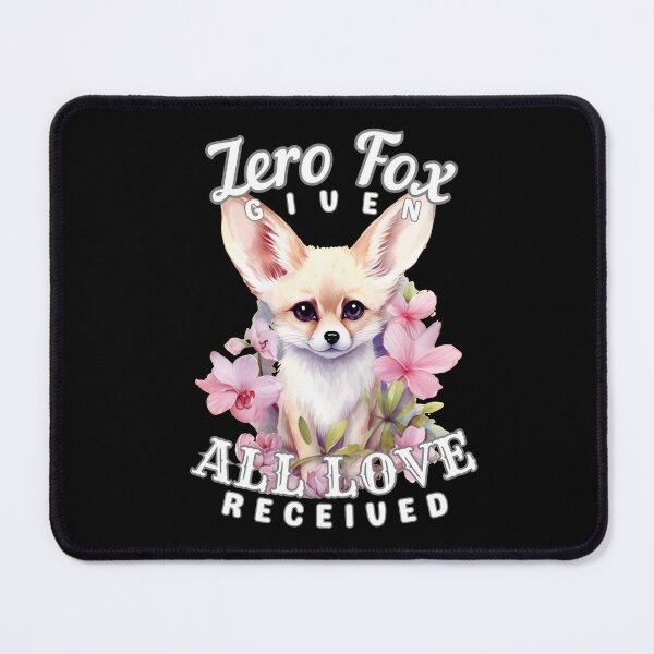 Item preview, Zero Fox Given, All Love Received designed and sold by FoxVibes.
