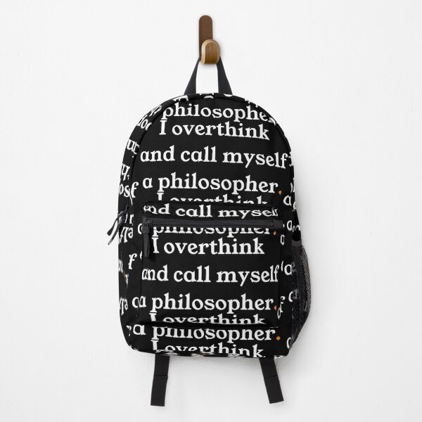 Item preview, I Overthink And Call Myself A Philosopher designed and sold by ShubhankarK.