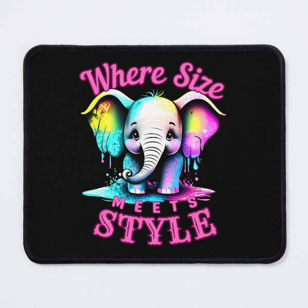 Item preview, Where Size Meets Style. elephant saying designed and sold by ElephantVibes.