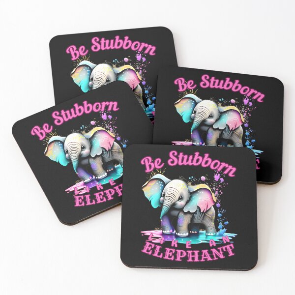 Item preview, Be Stubborn Like an Elephant. elephant head designed and sold by ElephantVibes.