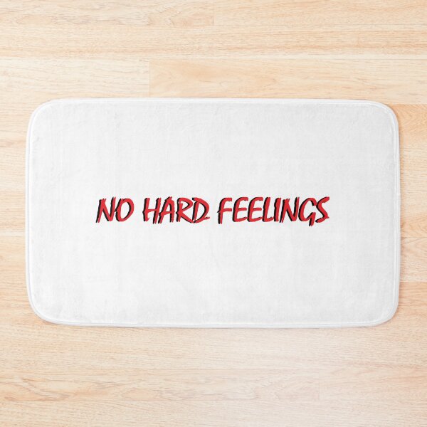 Item preview, No Hard Feelings. designed and sold by Positive Mindzet!.