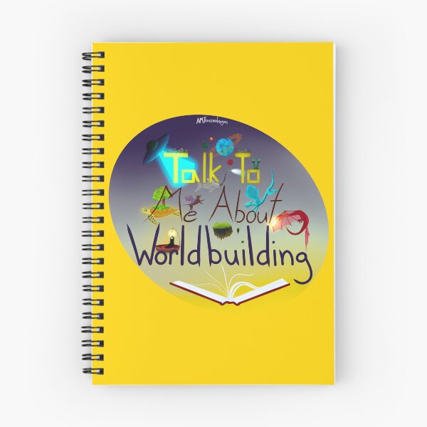 Item preview, Talk To Me About Worldbuilding designed and sold by Transcendragons.