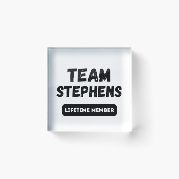 Item preview, Team STEPHENS Lifetime member family gift designed and sold by IssaraStudio.