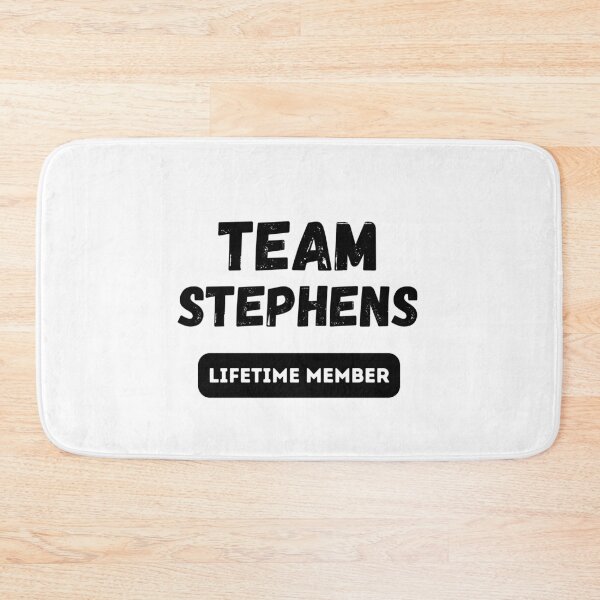 Item preview, Team STEPHENS Lifetime member family gift designed and sold by IssaraStudio.