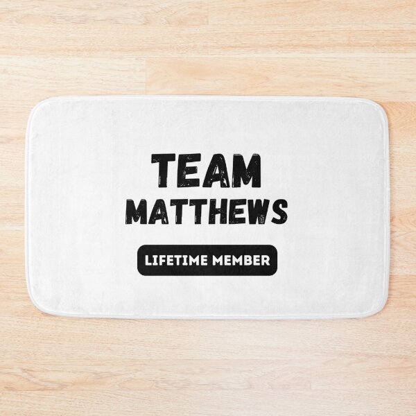 Item preview, Team MATTHEWS Lifetime member family gift designed and sold by IssaraStudio.