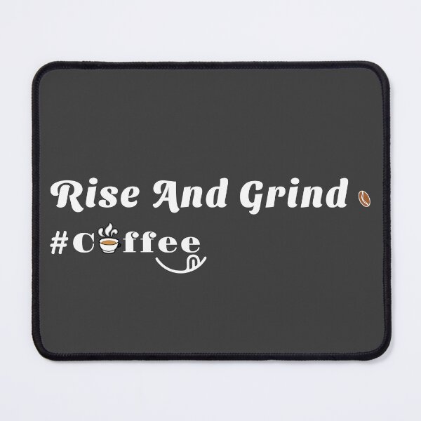 Item preview, Rise And Grind Coffee designed and sold by Ninety9Secrets.