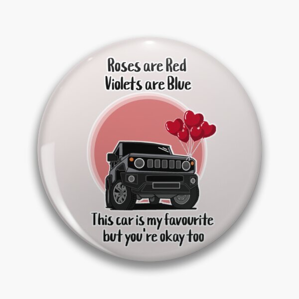 Item preview, Roses Are Red, Violets Are Blue, This Car Is My Favourite But You're Okay Too designed and sold by ZookiniYellow.