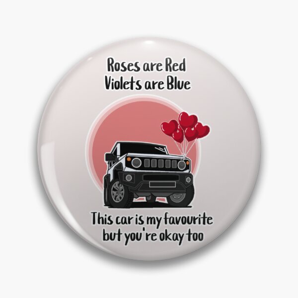 Item preview, Roses Are Red, Violets Are Blue, This Car Is My Favourite But You're Okay Too designed and sold by ZookiniYellow.
