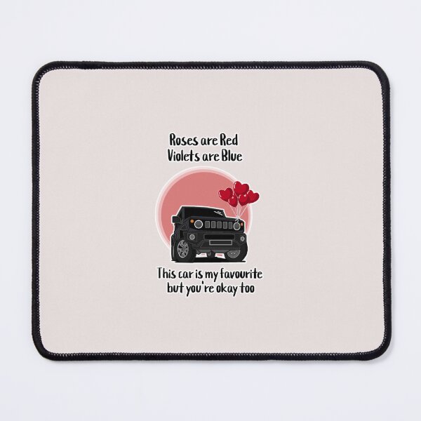 Item preview, Roses Are Red, Violets Are Blue, This Car Is My Favourite But You're Okay Too designed and sold by ZookiniYellow.