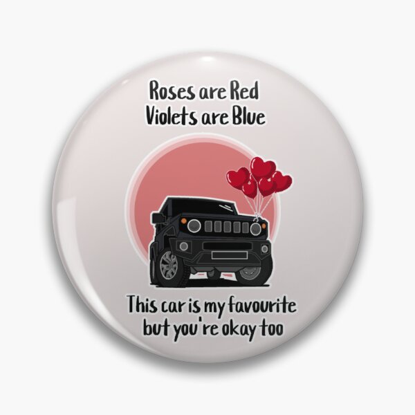 Item preview, Roses Are Red, Violets Are Blue, This Car Is My Favourite But You're Okay Too designed and sold by ZookiniYellow.