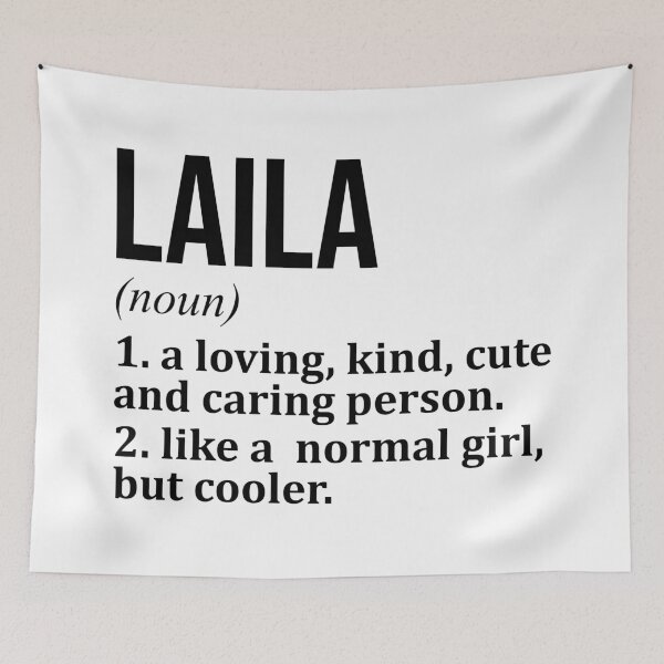 Item preview, Laila Name Definition designed and sold by XCIV.