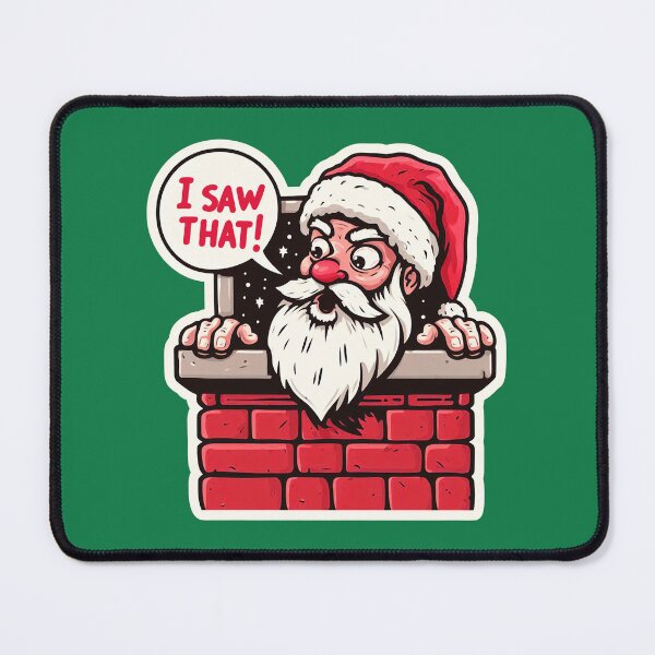 Item preview, I SAW THAT meme Santa Claus designed and sold by plushism.