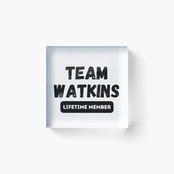 Item preview, Team WATKINS Lifetime member family gift designed and sold by IssaraStudio.