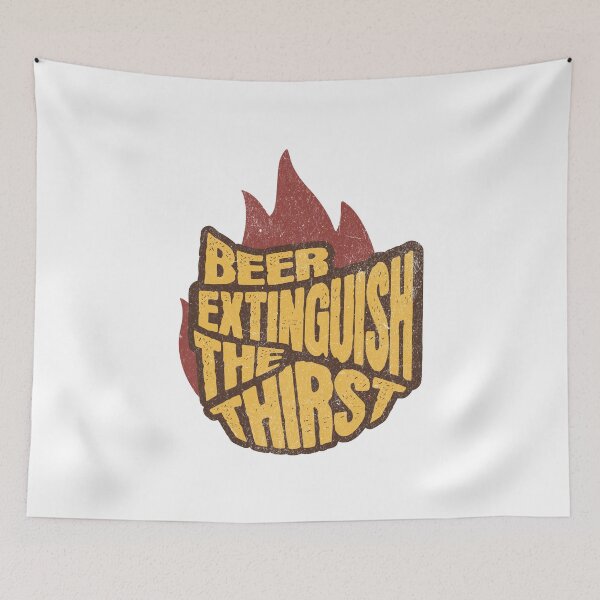 Item preview, Beer extinguish the thirst designed and sold by Retro-Rebellion.
