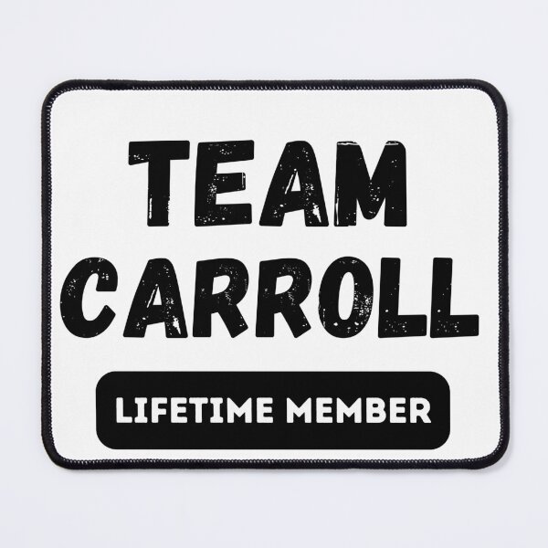 Item preview, Team CARROLL Lifetime member family gift designed and sold by IssaraStudio.