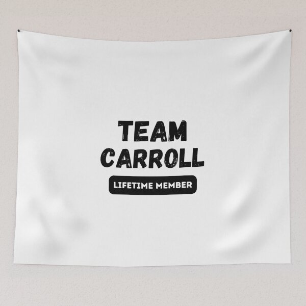 Item preview, Team CARROLL Lifetime member family gift designed and sold by IssaraStudio.