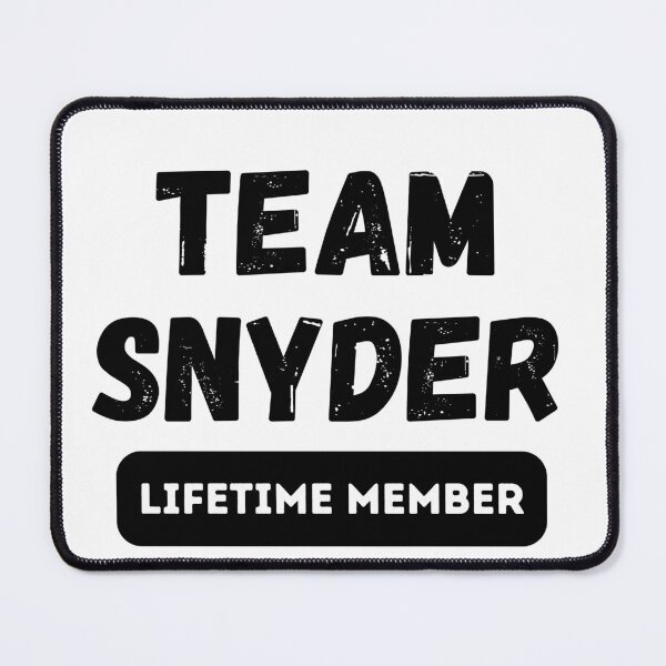 Item preview, Team SNYDER Lifetime member family gift designed and sold by IssaraStudio.