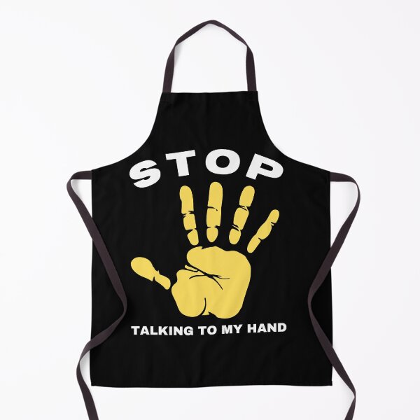 Item preview, Stop Talking To My Hand - Funny Hand Design Humor designed and sold by Grafixfun.
