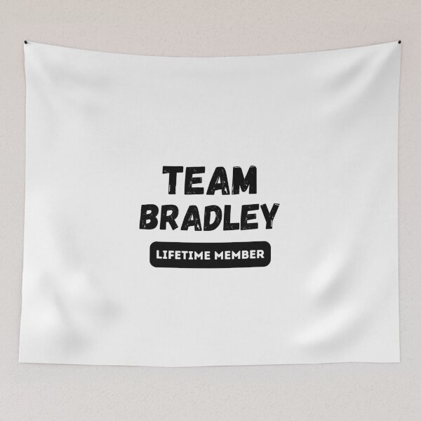 Item preview, Team BRADLEY Lifetime member family gift designed and sold by IssaraStudio.