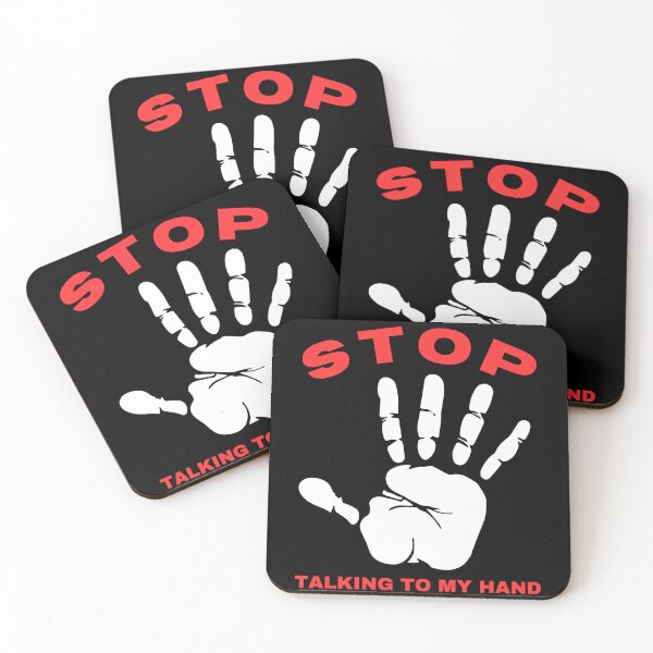 Item preview, Stop Talking To My Hand - Funny Hand Design Humor designed and sold by Grafixfun.