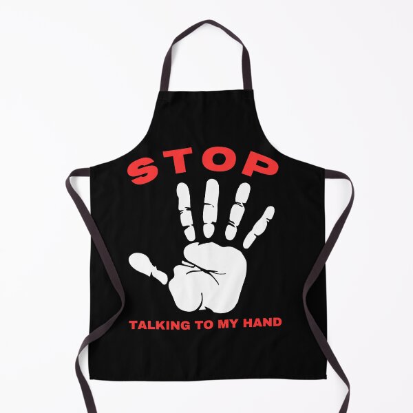 Item preview, Stop Talking To My Hand - Funny Hand Design Humor designed and sold by Grafixfun.