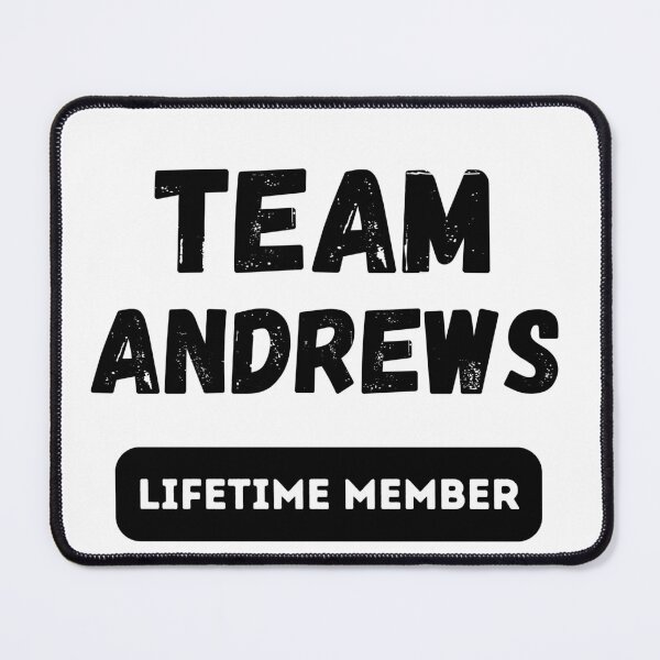 Item preview, Team ANDREWS Lifetime member family gift designed and sold by IssaraStudio.