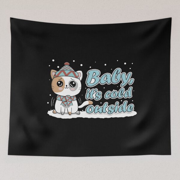 Item preview, Baby, it's cold outside designed and sold by StudioNMdesign.