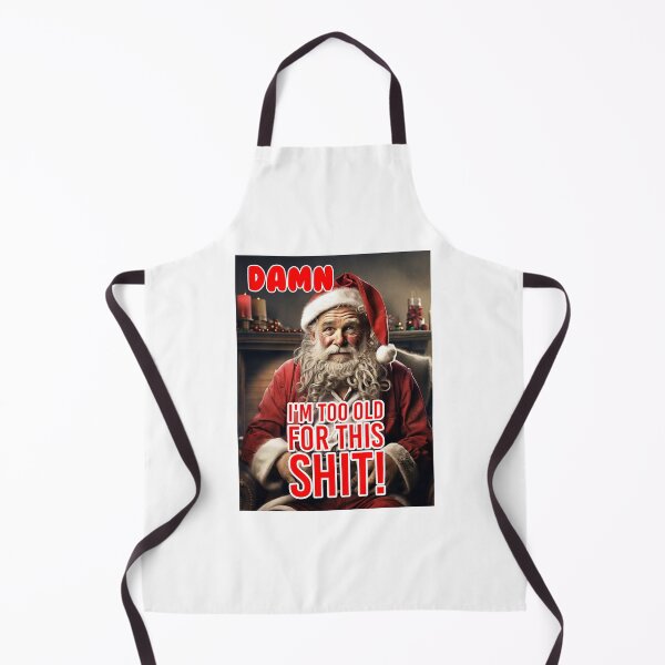 Item preview, Santa too Old; Christmas; designed and sold by StickerApe.