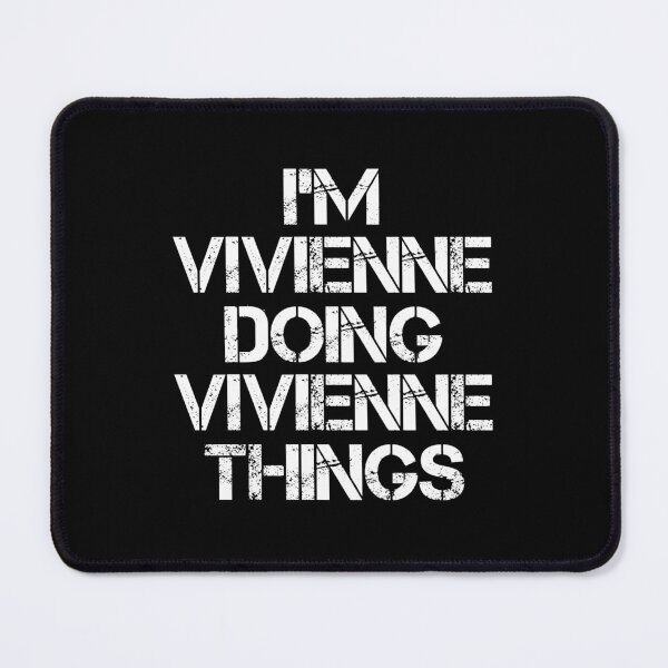 Item preview, Vivienne Name - Vivienne Doing Vivienne Things designed and sold by LindenAverhart3.