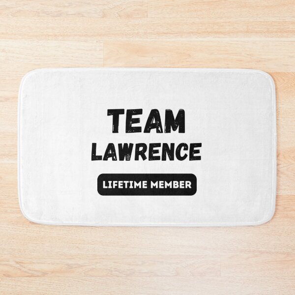Item preview, Team LAWRENCE Lifetime member family gift designed and sold by IssaraStudio.