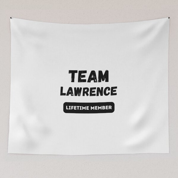 Item preview, Team LAWRENCE Lifetime member family gift designed and sold by IssaraStudio.