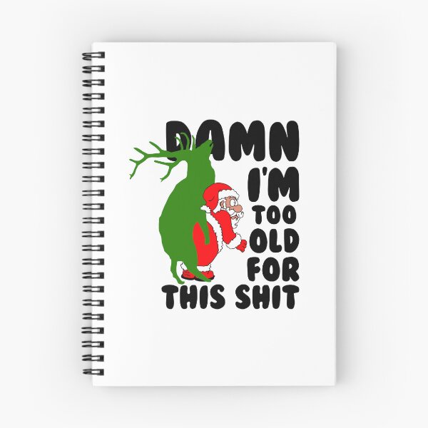 Item preview, Too Old For This Shit; Christmas; designed and sold by StickerApe.