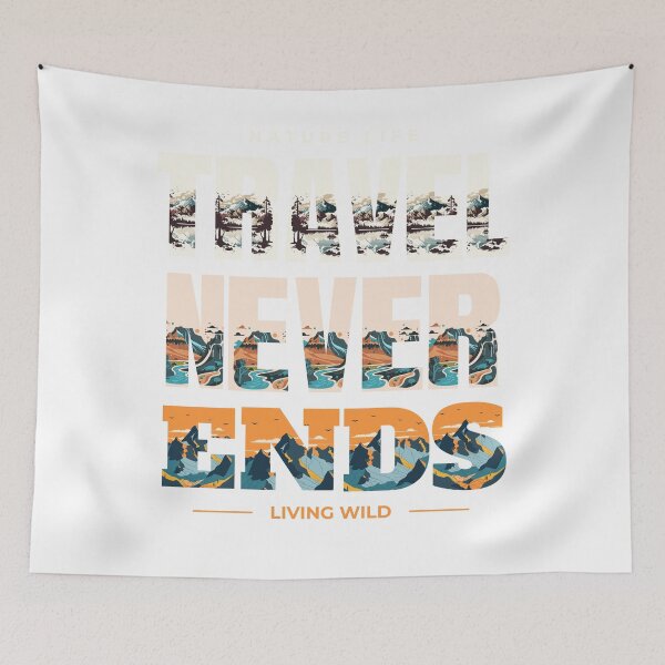 Item preview, Nature Life Travel Never Ends Living Wild For Out Door Lover And Family Trip designed and sold by Jolycoco.