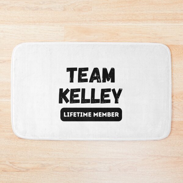 Item preview, Team KELLEY Lifetime member family gift designed and sold by IssaraStudio.