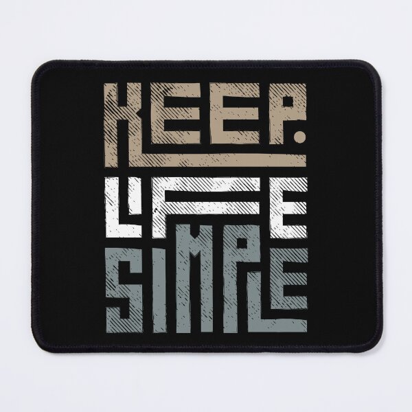 Item preview, Modern Simplicity: Keep Life Simple designed and sold by WilsonMiller-.