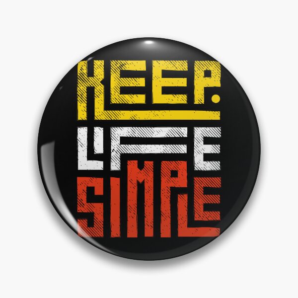 Item preview, Modern Simplicity: Keep Life Simple designed and sold by WilsonMiller-.