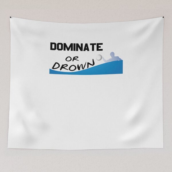 Item preview, Dominate or Drown V2 designed and sold by TeeTimeGuys.