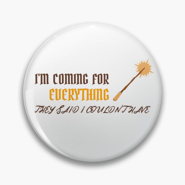 Item preview, I'm Coming For Everything They Said I Couldn't Have Sticker designed and sold by henes88.