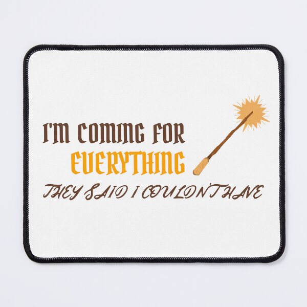 Item preview, I'm Coming For Everything They Said I Couldn't Have Sticker designed and sold by henes88.