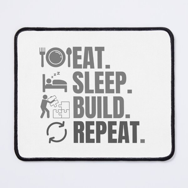 Item preview, Eat sleep build repeat designed and sold by Creativedsigna.