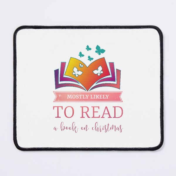 Item preview, mostly likely to read a book on christmas  designed and sold by Ideadesiging.