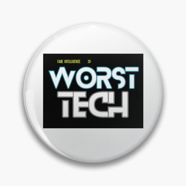 Item preview, Worst Tech designed and sold by VM04.