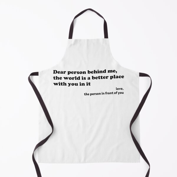 Item preview, Dear Person Behind Me, The World Is A Better Place With You designed and sold by AdelDa19.