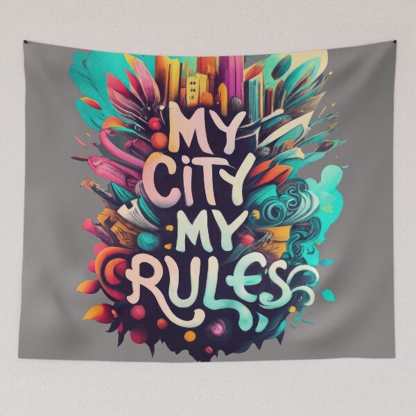 Item preview, My City, My rules designed and sold by VISIONARTIST.