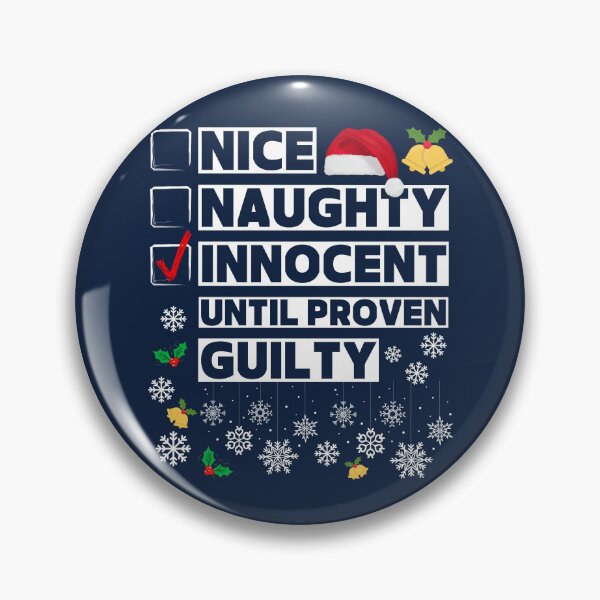 Item preview, Funny Christmas List Nice Naughty Innocent Until Proven Guilty Xmas Family Matching Pajamas designed and sold by LittleZea.